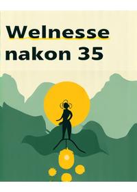 Naslovna stranica e-knjige: Wellness nakon 35 - Vodič za Srbe.